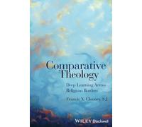 Comparative Theology: Deep Learning Across Religious Borders