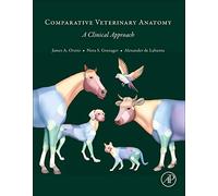 Comparative Veterinary Anatomy: A Clinical Approach