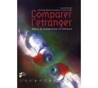 Comparer l etranger Enjeux du comparatisme en littérature - Pur - Presses Universitaires Rennes - broché - Etude