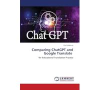 Comparing ChatGPT and Google Translate