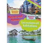 Comparing Countries: Houses and Homes (English/French) (Dual Language Learners) - [Version Originale] Inconnu (Auteur)