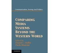 Comparing Media Systems Beyond The Western World