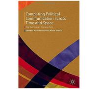 Comparing Political Communication Across Time And Space