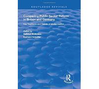 Comparing Public Sector Reform In Britain And Germany