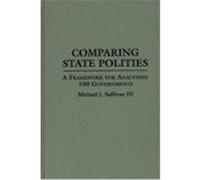 Comparing State Polities, Contributions in Political Science Michael J. Sullivan (Auteur)