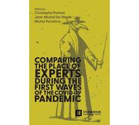 Comparing the place of experts during the first waves of the COVID-19 pandemic