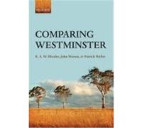 Comparing Westminster John Wanna, Patrick Weller, R.A.W. Rhodes (Auteur)