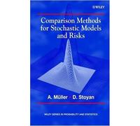 Comparison Methods For Stochastic Models And Risks