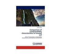 Comparison Of Compressibility Characteristics Of Treated Soil