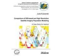 Comparison Of Gis-Based And High Resolution Satellite Imagery Population Modeling