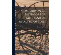 Comparison Of Methods For Mechanical Analysis Of Soils