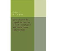 Comparison of the LargeScale Structure of the Galactic System with that of Other Stellar Systems - Cambridge University Press - Cambridge University Press Cambridge University PressCambridge Universit