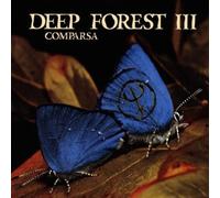 Comparsa by Deep Forest III [Music CD]