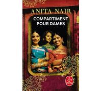 Compartiment pour dames - Anita Nair - Lgf - Poche - Roman