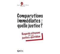 Comparutions immédiates : quelle justice ?