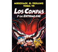 Compas 6. Los Compas Y La Entidad.Exe / Los Compas 6. Compass And Entity.Exe
