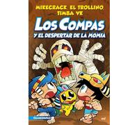 Compas 9. Los Compas y el despertar de la momia