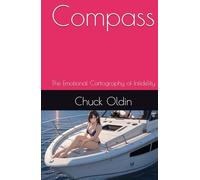 Compass: The Emotional Cartography of Infidelity