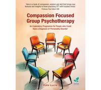 Compassion Focused Group Psychotherapy