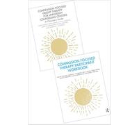 Compassion Focused Group Therapy for University Counseling Centers: Book + Workbook Bundle