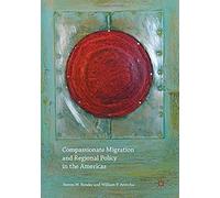 Compassionate Migration And Regional Policy In The Americas