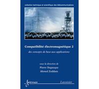 Compatibilite electromagnetique 2 des concepts de base aux a
