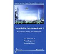 Compatibilite electromagnetique 1 des concepts de base aux a