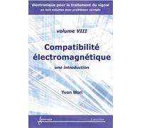 Compatibilite electromagnetique une introduction electroniqu - Yoshi Mori - Hermes Science Publications - broché - Livre