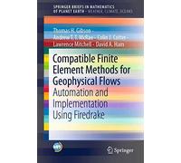 Compatible Finite Element Methods For Geophysical Flows