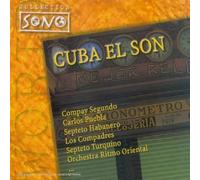 Compay Segundo,Septeto Ha - Cuba El Son