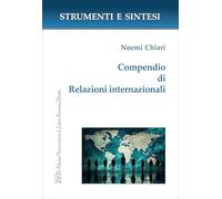 Compedio di relazioni internazionali. Con QR Code per sitografia