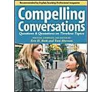 Compelling Conversations 2/E