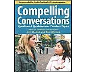 Compelling Conversations 2/E