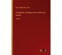 Compendio Cronológico De La Historia De España