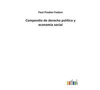 Compendio De Derecho Político Y Economía Social