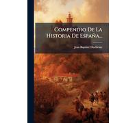 Compendio De La Historia De España...