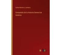 Compendio De La Historia General De América