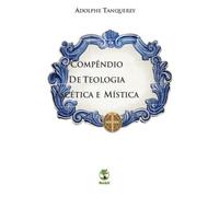 Compêndio de Teologia Ascética e Mística