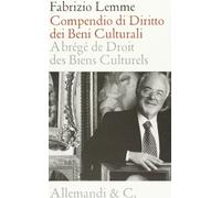 Compendio di diritto dei beni culturali. Ediz. italiana e inglese [Bilingual]