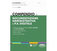 Compendio di documentazione amministrativa e P.A. digitale