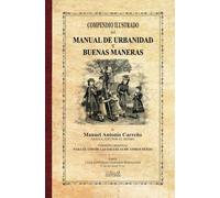 COMPENDIO ILUSTRADO DEL MANUAL DE URBANIDAD Y BUENAS MANERAS
