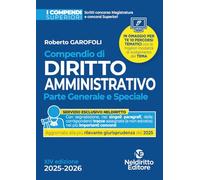 Compendio superiore di diritto amministrativo 2025-2026 per il Concorso in magistratura e per concorsi superiori