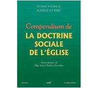 Compendium de la doctrine sociale de l'église - Conseil Pontifical "Justice et Paix" - Cerf - broché - Essai