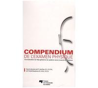 Compendium De L'examen Physique - Une Évaluation De L'état Général Et Du Système Neuro-Musculo-Squelettique