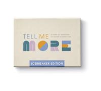 Compendium Dites-moi plus : Icebreaker Edition - Un jeu de conversation de 52 questions pour approfondir les connexions