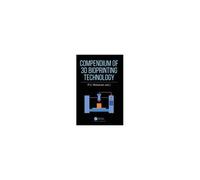 Compendium Of 3d Bioprinting Technology