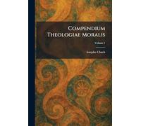 Compendium Theologiae Moralis
