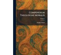 Compendium Theologiae Moralis
