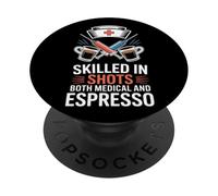 Compétence dans les shots médicaux et infirmières VA Espresso PopSockets PopGrip Adhésif