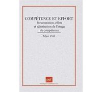 Compétence et effort Edgar Thill (Auteur)
